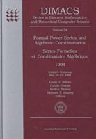 Formal Power Series and Algebraic Combinatorics, 1994