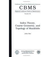 Index Theory, Coarse Geometry, and Topology of Manifolds