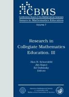 Research in Collegiate Mathematics Education. Vol. 3