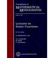 Lectures on Entire Functions