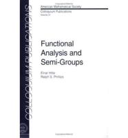 Functional Analysis and Semi-Groups