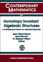 Homotopy Invariant Algebraic Structures