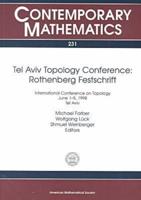 Tel Aviv Topology Conference, Rothenberg Festschrift