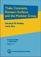 Theta Constants, Riemann Surfaces, and the Modular Group