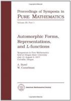 Automorphic Forms, Representations, and L-Functions