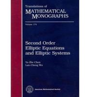 Second Order Elliptic Equations and Elliptic Systems