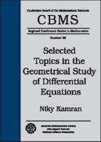Selected Topics in the Geometrical Study of Differential Equations