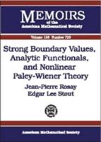 Strong Boundary Values, Analytic Functionals, and Nonlinear Paley-Wiener Theory