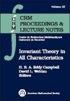 Invariant Theory in All Characteristics