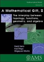 A Mathematical Gift, II