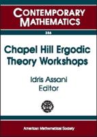 Chapel Hill Ergodic Theory Workshops, June 8-9 2002 and Februray 14-16 2003, University of North Carolina, Chapel Hill, NC
