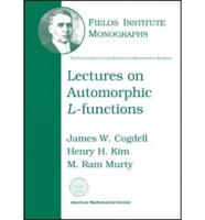 Lectures on Automorphic L-Functions