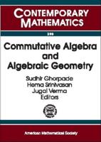 Commutative Algebra and Algebraic Geometry