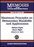 Maximum Principles on Riemannian Manifolds and Applications