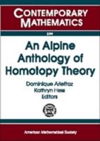 An Alpine Anthology of Homotopy Theory