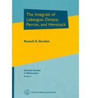 The Integrals of Lebesgue, Denjoy, Perron, and Henstock