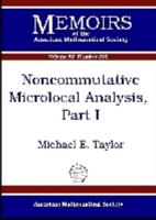 Noncommutative Microlocal Analysis, Part 1