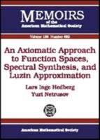 An Axiomatic Approach to Function Spaces, Spectral Synthesis, and Luzin Approximation