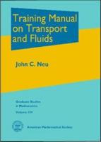 Training Manual on Transport and Fluids