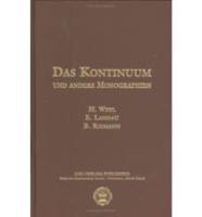 Das Kontinuum Und Andere Monographien