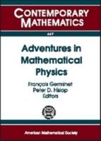 Adventures in Mathematical Physics