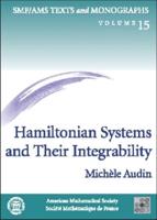 Hamiltonian Systems and Their Integrability
