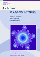 Early Days in Complex Dynamics
