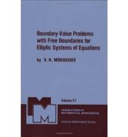 Boundary-Value Problems With Free Boundaries for Elliptic Systems of Equations