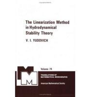 The Linearization Method in Hydrodynamical Stability Theory