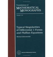 Typical Singularities of Differential 1-Forms and Pfaffian Equations