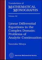 Linear Differential Equations in the Complex Domain - Problems of Analytic Continuation