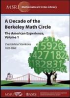A Decade of the Berkeley Math Circle