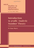 Introduction to P-Adic Analytic Number Theory