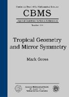 Tropical Geometry and Mirror Symmetry