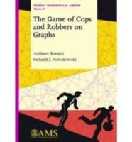 The Game of Cops and Robbers on Graphs