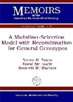 A Mutation-Selection Model With Recombination for General Genotypes