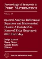 Spectral Analysis, Differential Equations, and Mathematical Physics