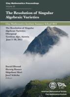 The Resolution of Singular Algebraic Varieties