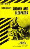 CliffsNotes ( on Shakespeare's Antony and Cleopatra