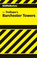 CliffsNotes ( on Trollope's Barchester Towers
