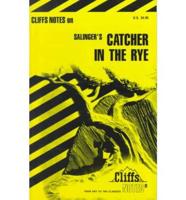 CliffsNotes TM on Salinger's The Catcher in the Rye