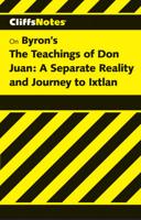 Castaneda's The Teachings of Don Juan, A Separate Reality & Journey to Ixtlan