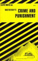 CliffsNotes TM on Dostoevsky's Crime and Punishment