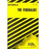 CliffsNotes TM The Federalist