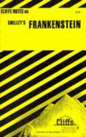 CliffsNotes TM on Shelley's Frankenstein