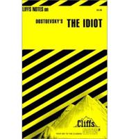 CliffsNotes TM on Dostoevsky's The Idiot