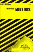 CliffsNotes TM on Melville's Moby-Dick