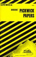 CliffsNotes TM on Dicken's Pickwick Papers