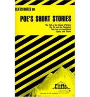 CliffsNotes TM Poe's Short Stories