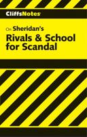 CliffsNotes TM on Sheridan's Rivals & School for Scandal